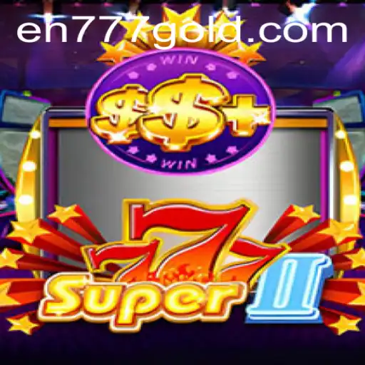Discover the Thrilling World of Super777II: A Modern Gaming Experience